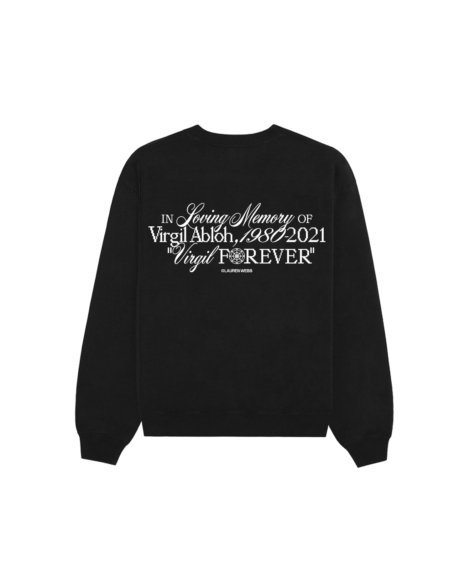 "VIRGIL FOREVER" Crewneck Sweatshirt